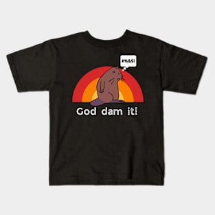 God Dam It Kids T-Shirt